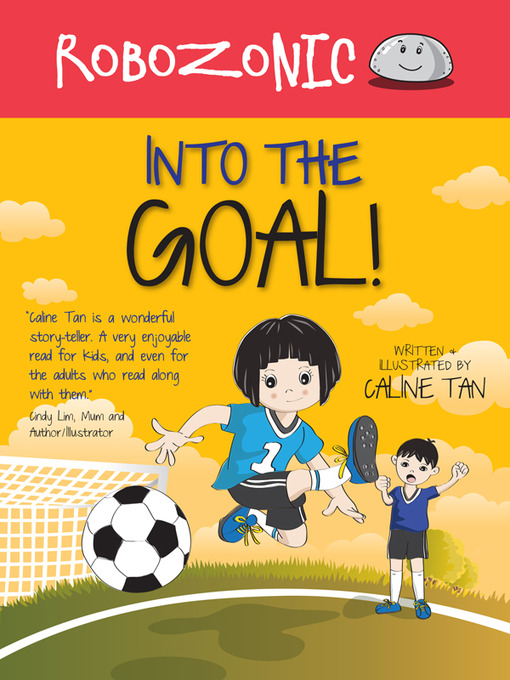 Title details for Into the Goal! by Caline Tan - Available